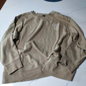 C'est la Vie khaki sweatshirt